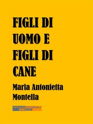 cover image of Figli di uomo e figli di cane